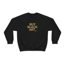 Load image into Gallery viewer, Buy Black Art (Tan Letters) Unisex Sweatshirt