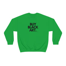 Load image into Gallery viewer, BUY BLACK ART. Unisex Sweatshirt