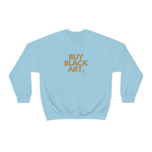 Load image into Gallery viewer, Buy Black Art (Tan Letters) Unisex Sweatshirt

